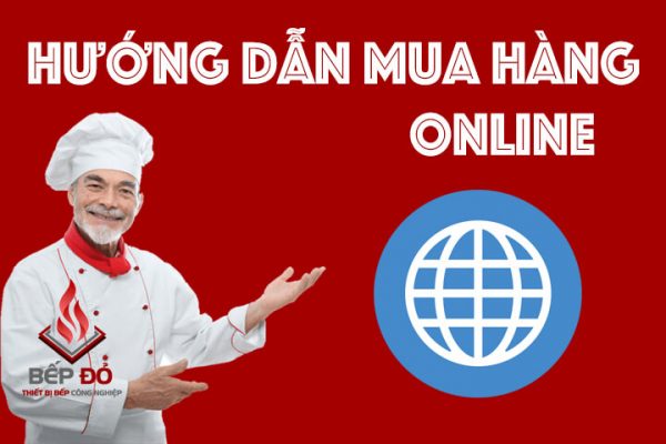 hướng dẫn mua hàng online bếp đỏ
