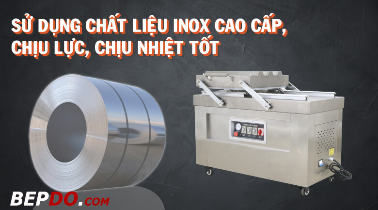 chất liệu inox giúp máy hút chân không bền bỉ hơn