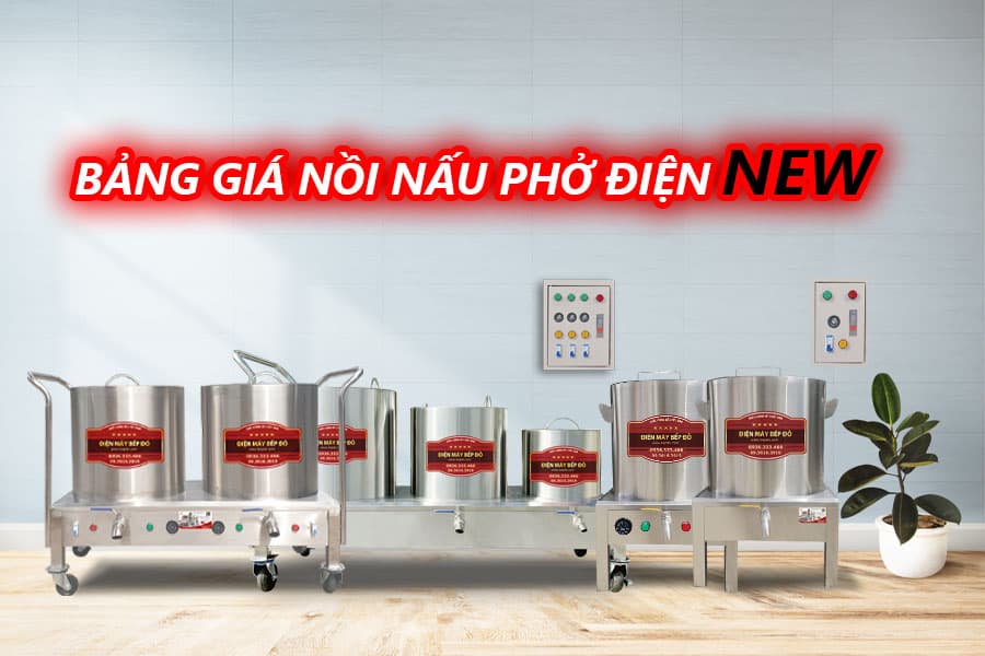 bảng giá nồi nấu phở điện Bếp Đỏ cập nhật mới nhất