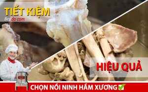 chon noi ninh ham xuong pho tiet kiem hieu qua phu hop
