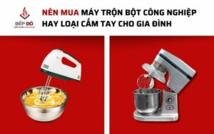 NÊN MUA MÁY TRỘN BỘT MINI HAY LOẠI CẦM TAY CHO GIA ĐÌNH - Thiết kế bởi Thanh Liêm