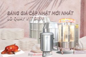 bảng giá lò quay vịt mới nhất