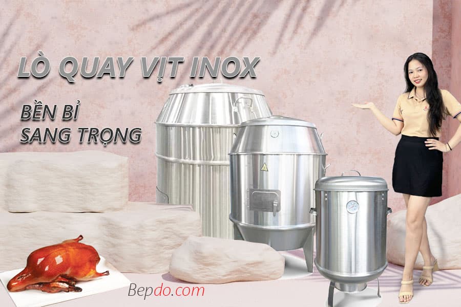 Lò quay inox bền bỉ sạch đẹp dễ vệ sinh