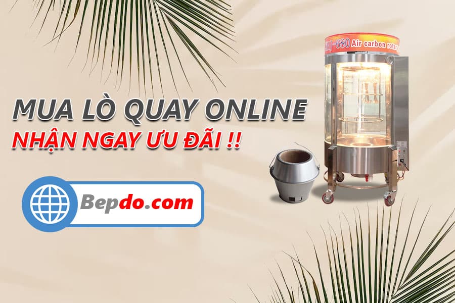 mua lo quay vit online nhan ngay uu dai