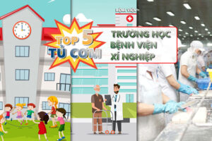 top 5 tủ hấp cơm công nghiệp cho trường học bệnh viện xí nghiệp