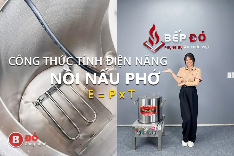 Công thức tính điện năng tiêu thụ nồi nấu phở điện